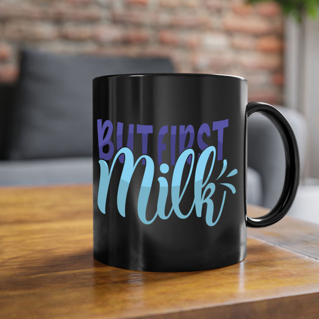 But First Milk Style 275#- baby2-Mug / Coffee Cup