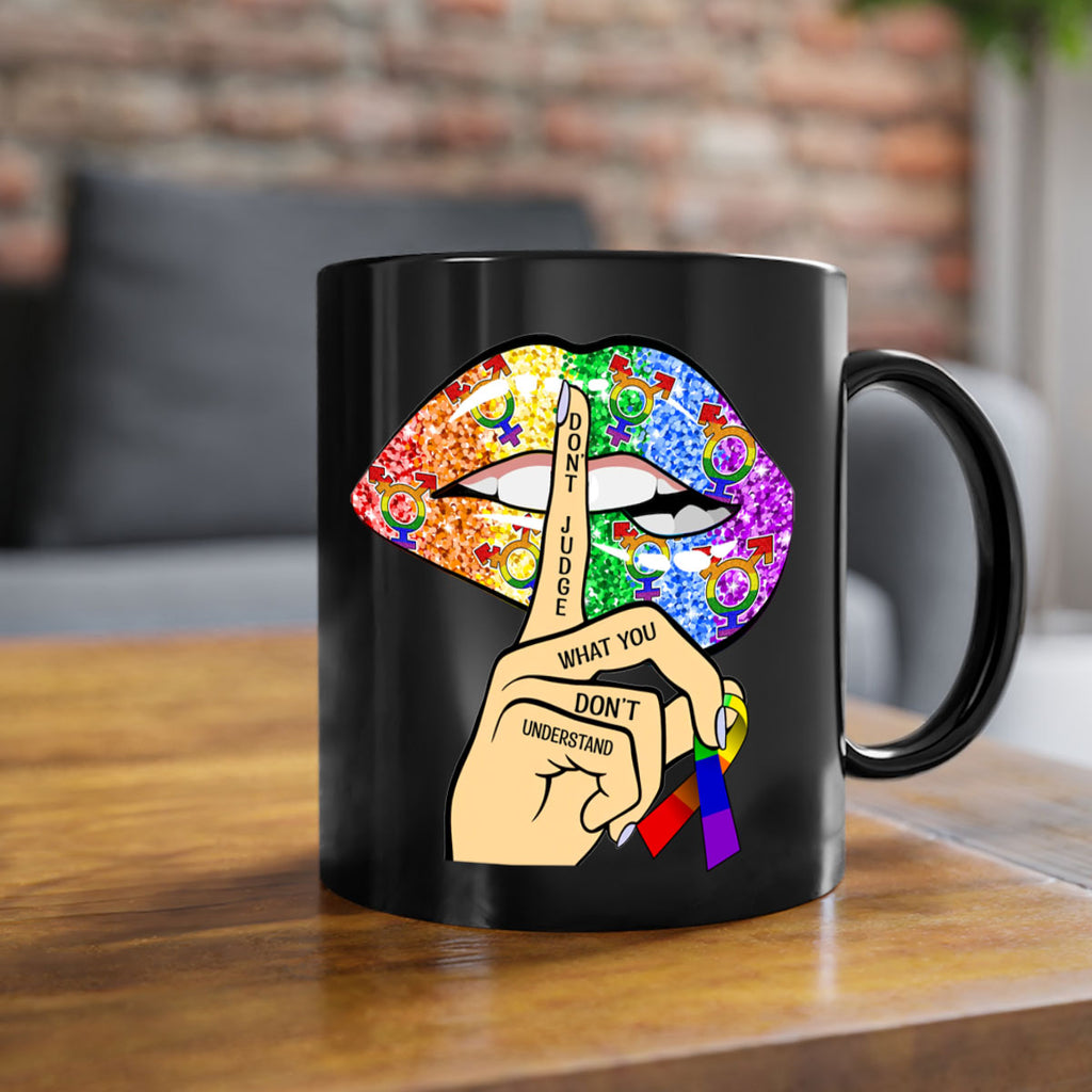 DonT Judge Lgbt Pride Lips  38#- lgbt-Mug / Coffee Cup