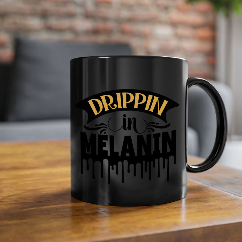 Drippin in melanin Style 41#- Black women - Girls-Mug / Coffee Cup