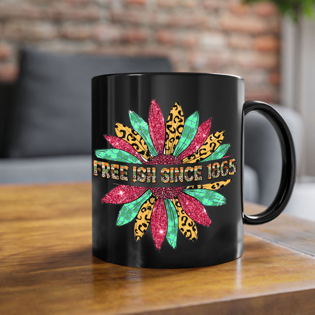 Freeish Since 1865 Sunflower Juneteenth 15#- juneteenth-Mug / Coffee Cup