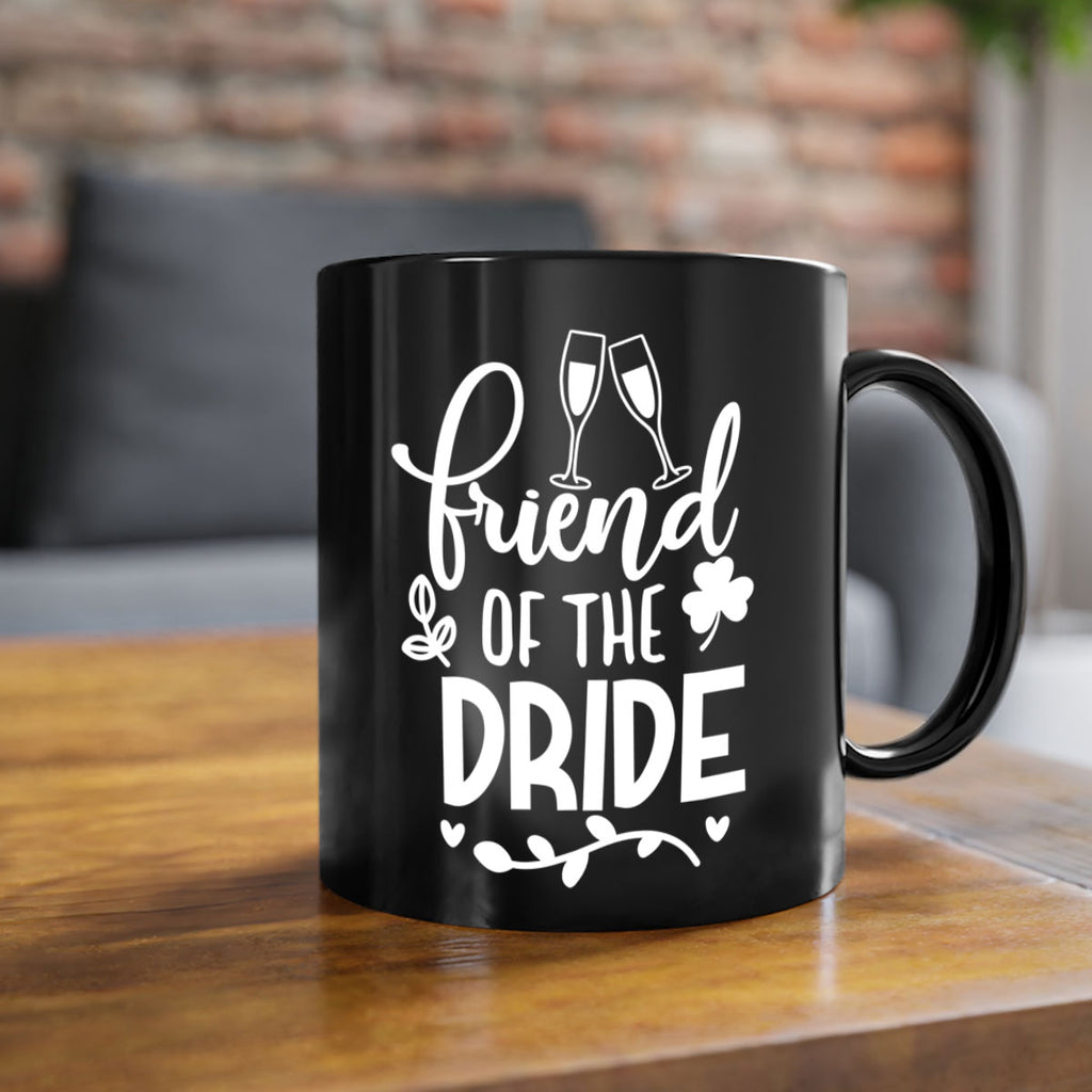 Friend of the 34#- Family of the bride-Mug / Coffee Cup