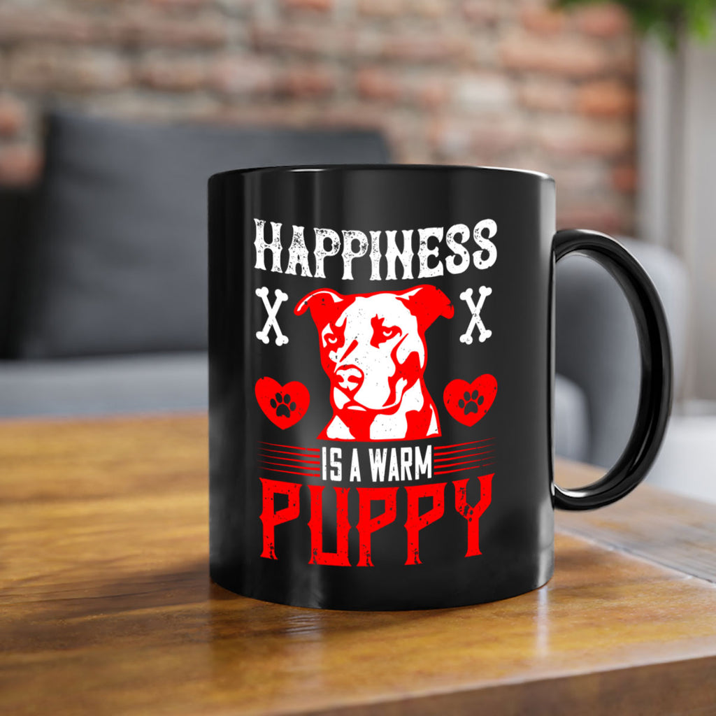 Happiness is a warm puppy Style 201#- Dog-Mug / Coffee Cup