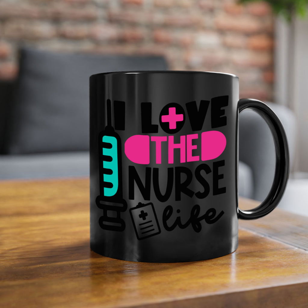 I Love The Nurse Life Style Style 168#- nurse-Mug / Coffee Cup