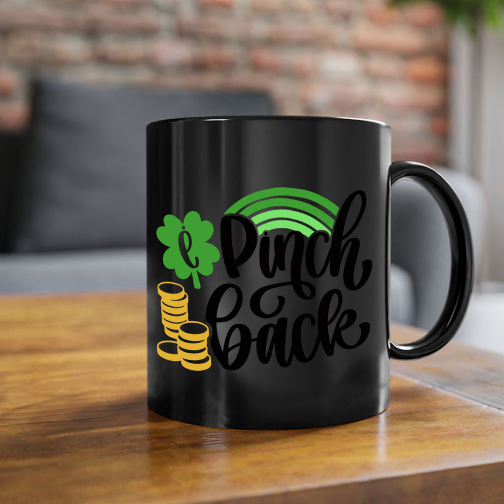 I Pinch Back Style 86#- St Patricks Day-Mug / Coffee Cup