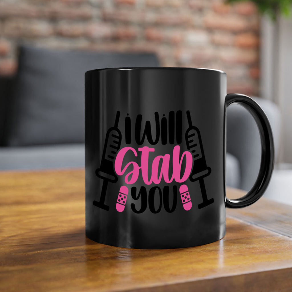 I Will Stab You Style Style 163#- nurse-Mug / Coffee Cup