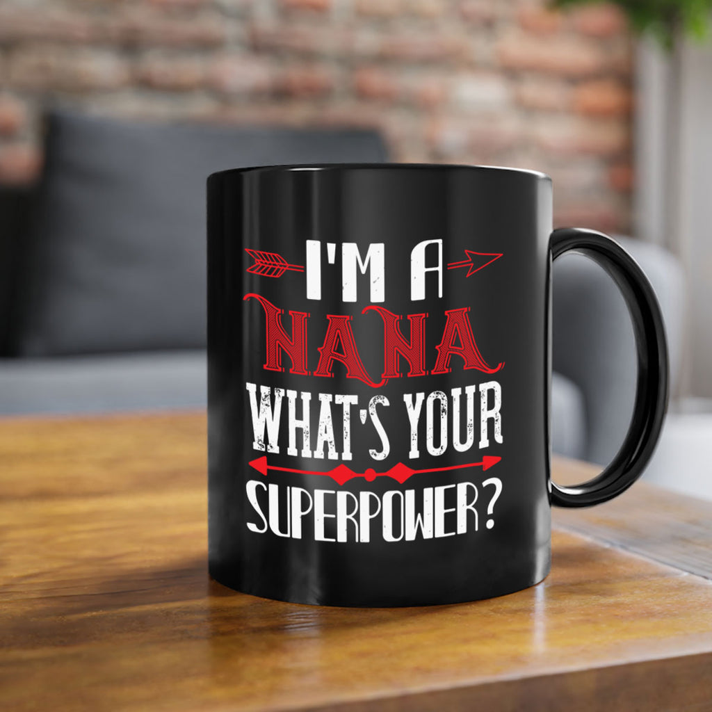 Im a nana whats your 23#- grandma-Mug / Coffee Cup