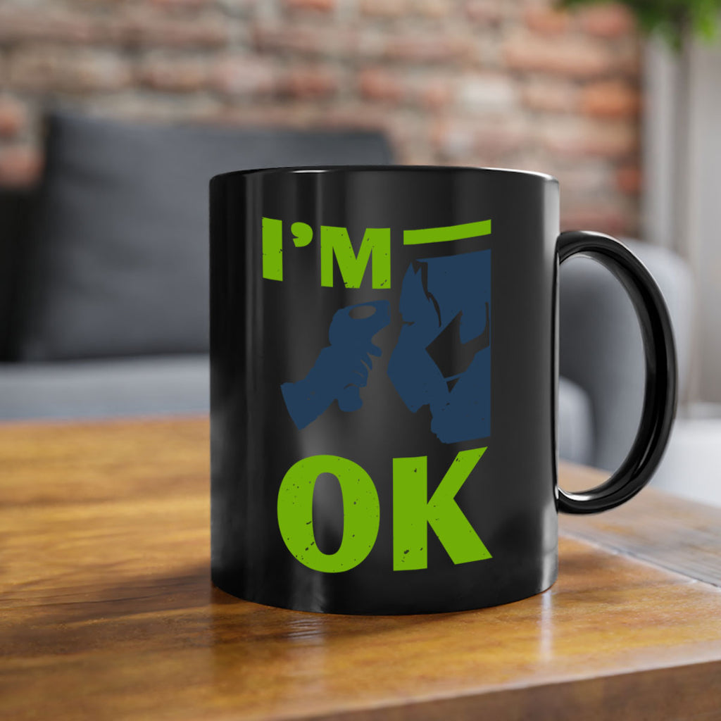 Im ok Style 30#- corona virus-Mug / Coffee Cup