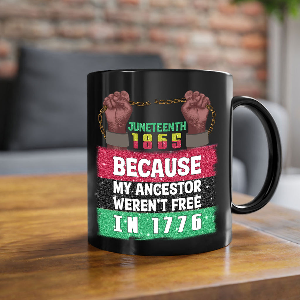 Juneteenth 1865 Ancestor 4#- juneteenth-Mug / Coffee Cup