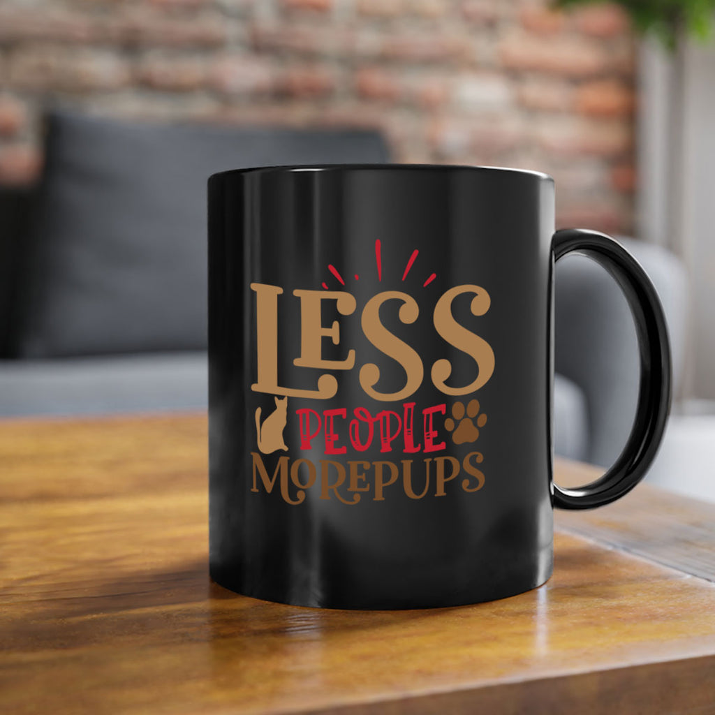 Less People More Pups Style 18#- cat-Mug / Coffee Cup