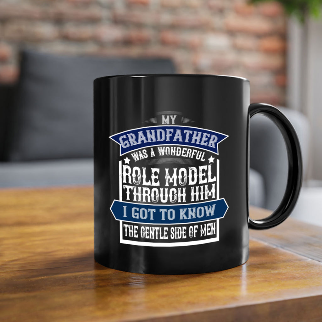My grandfather was a wonderful role model 82#- grandpa-Mug / Coffee Cup