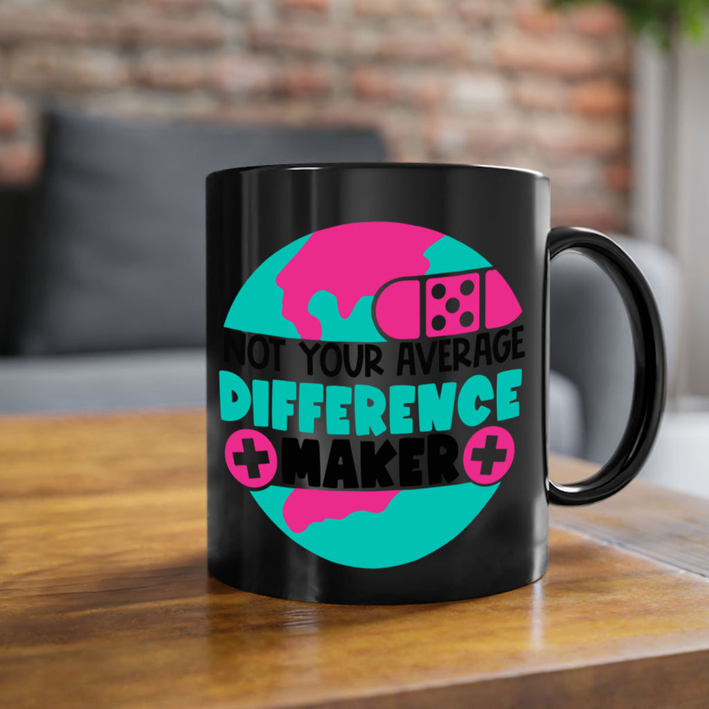 Not Your Averange Difference Maker Style Style 122#- nurse-Mug / Coffee Cup