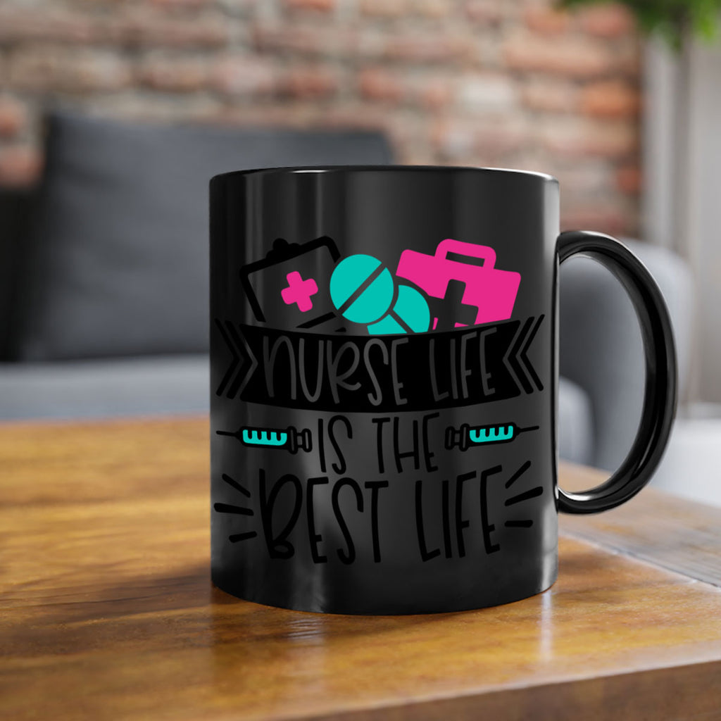 Nurse Life Is The Best Life Style Style 108#- nurse-Mug / Coffee Cup