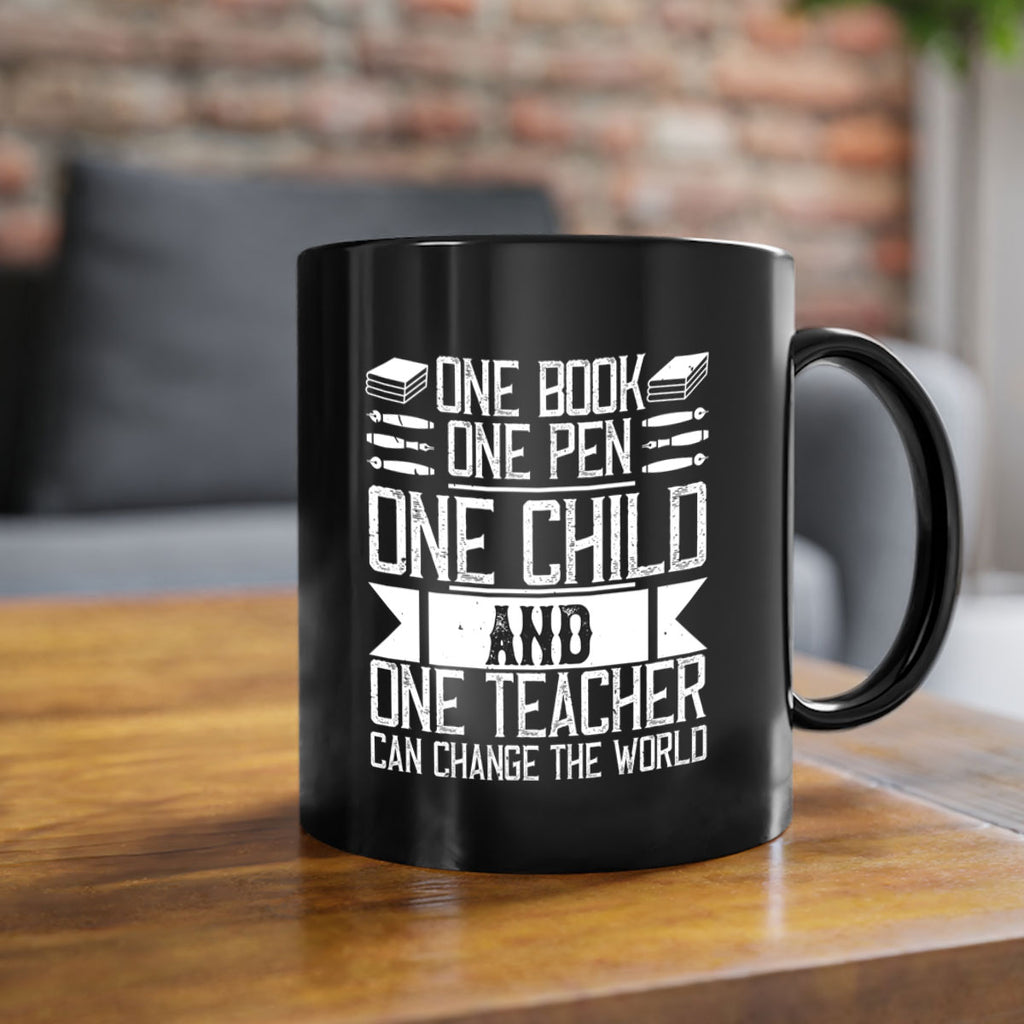 One book one pen one child and one teacher can change the world Style 89#- teacher-Mug / Coffee Cup
