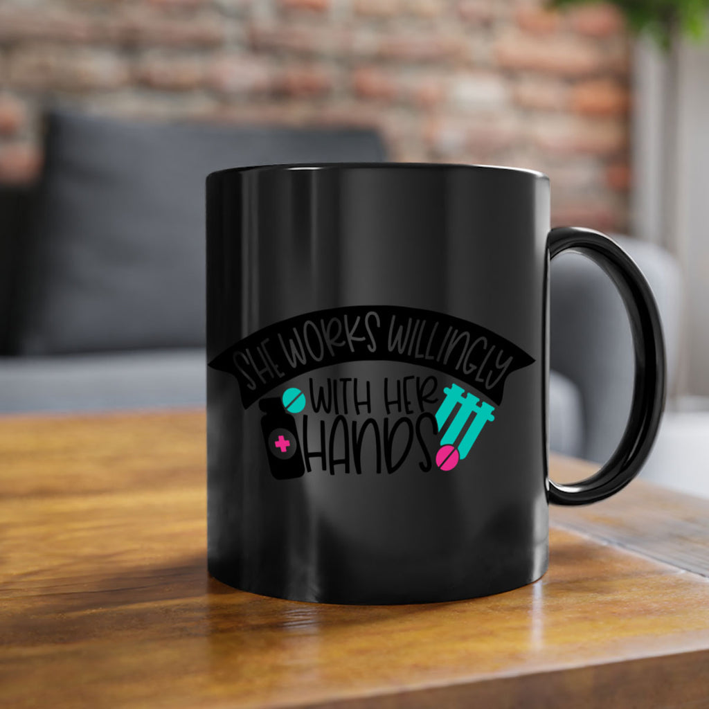 She Works Willingly With Her Hands Style Style 40#- nurse-Mug / Coffee Cup