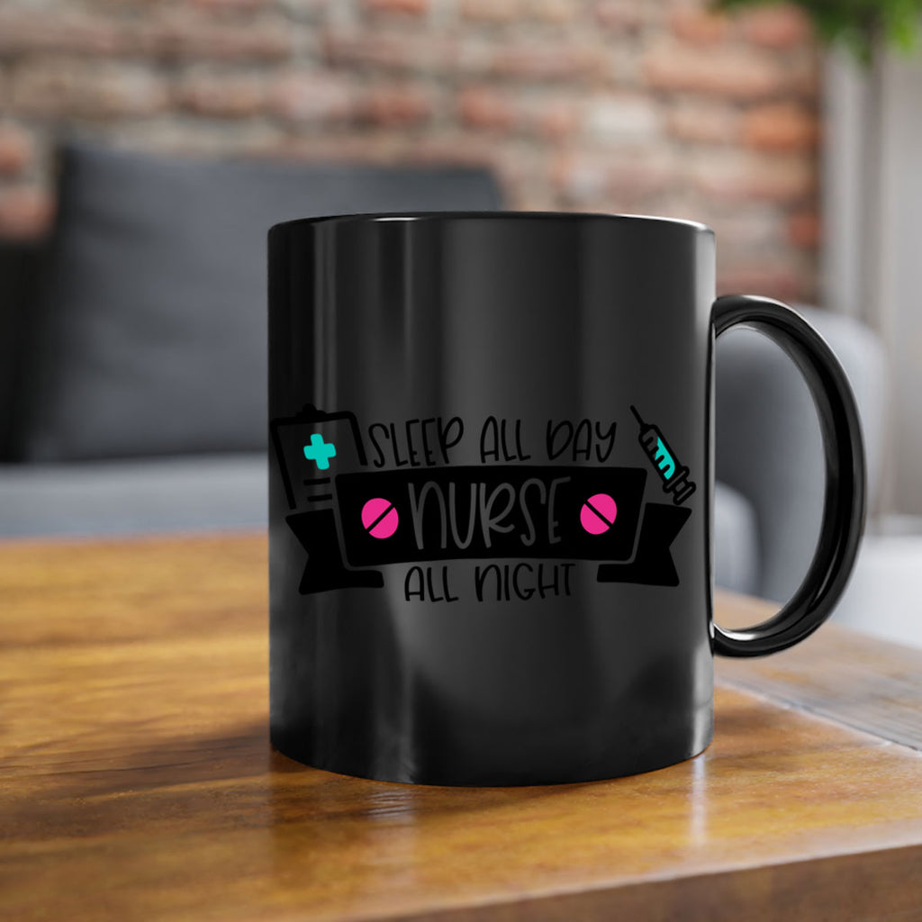 Sleep All Day Nurse All Night Style Style 37#- nurse-Mug / Coffee Cup