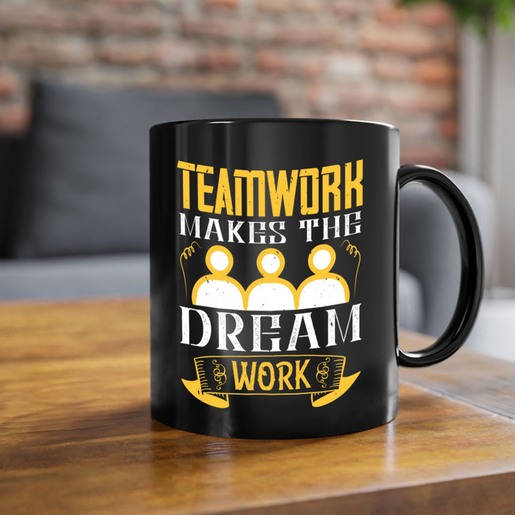 Teamwork makes the dream work Style 16#- dentist-Mug / Coffee Cup
