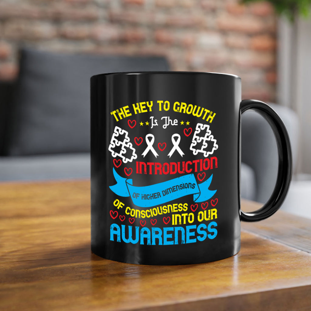 The key to growth is the introduction of higher dimensions Style 20#- Self awareness-Mug / Coffee Cup