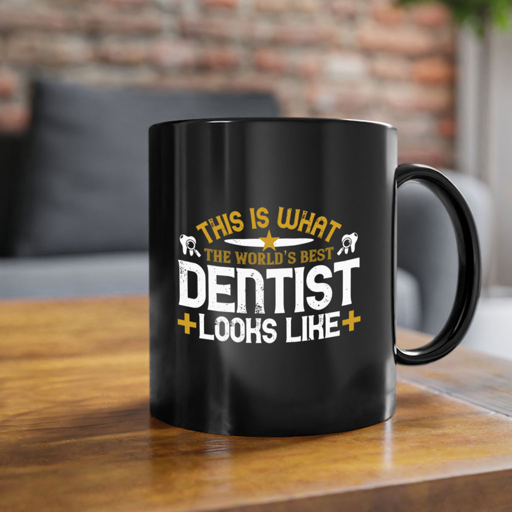 This is what Style 13#- dentist-Mug / Coffee Cup