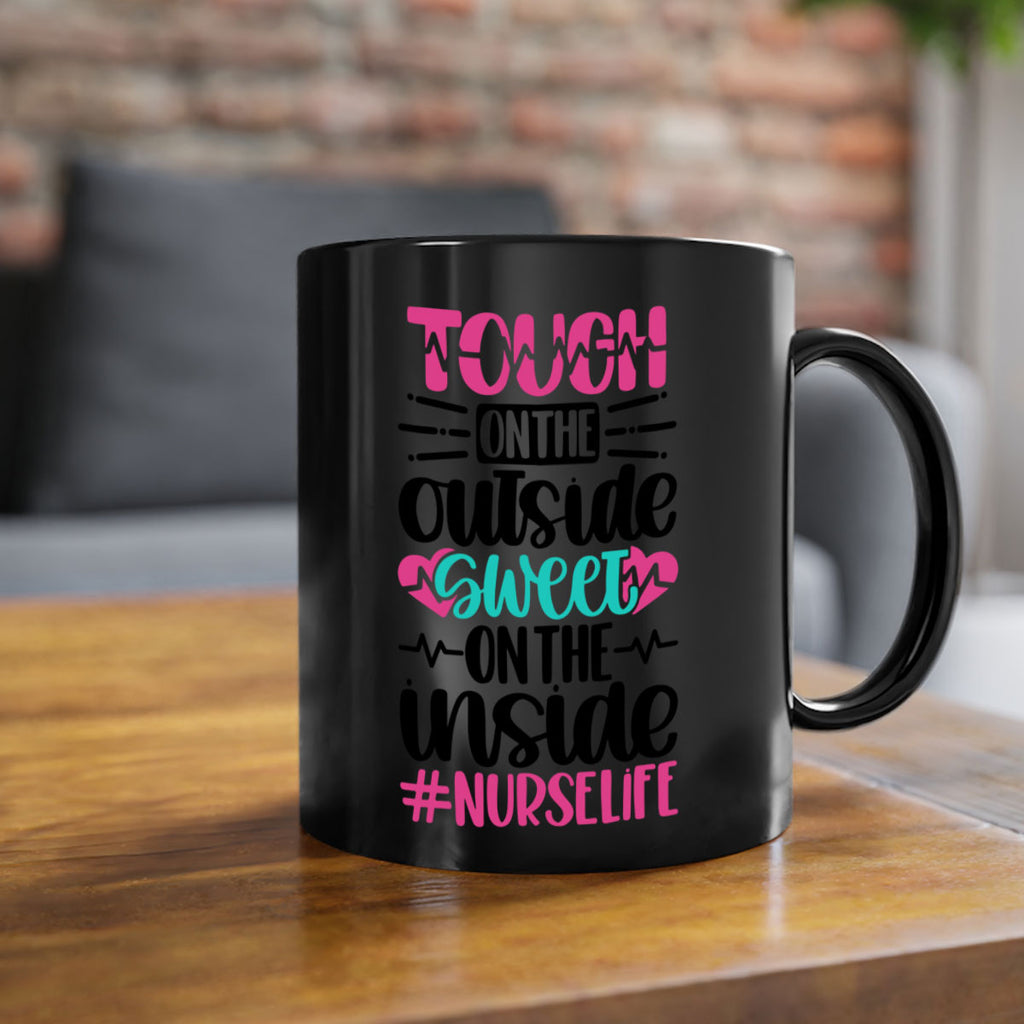 Tough On The Outside Style Style 15#- nurse-Mug / Coffee Cup