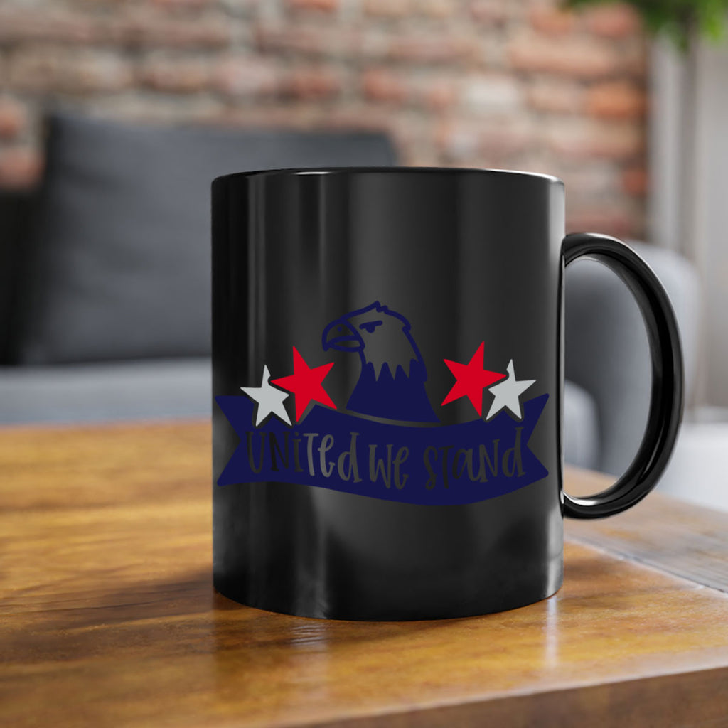 United We Stand Style 178#- 4th Of July-Mug / Coffee Cup