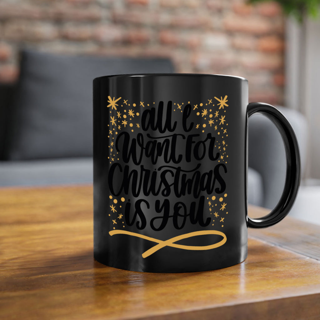 all i want for christmas is you gold 215#- christmas-Mug / Coffee Cup