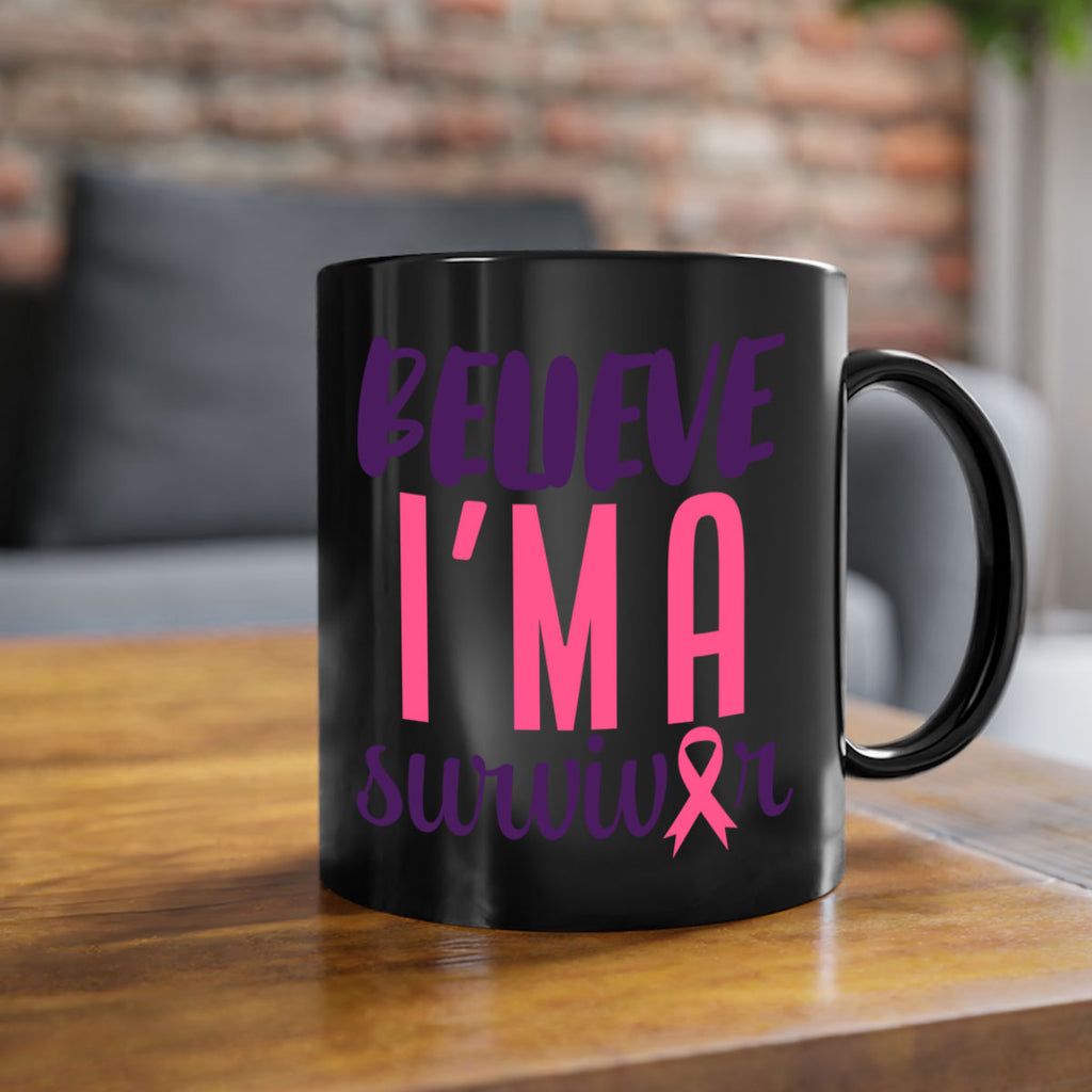 believe im a survivor Style 16#- breast cancer-Mug / Coffee Cup