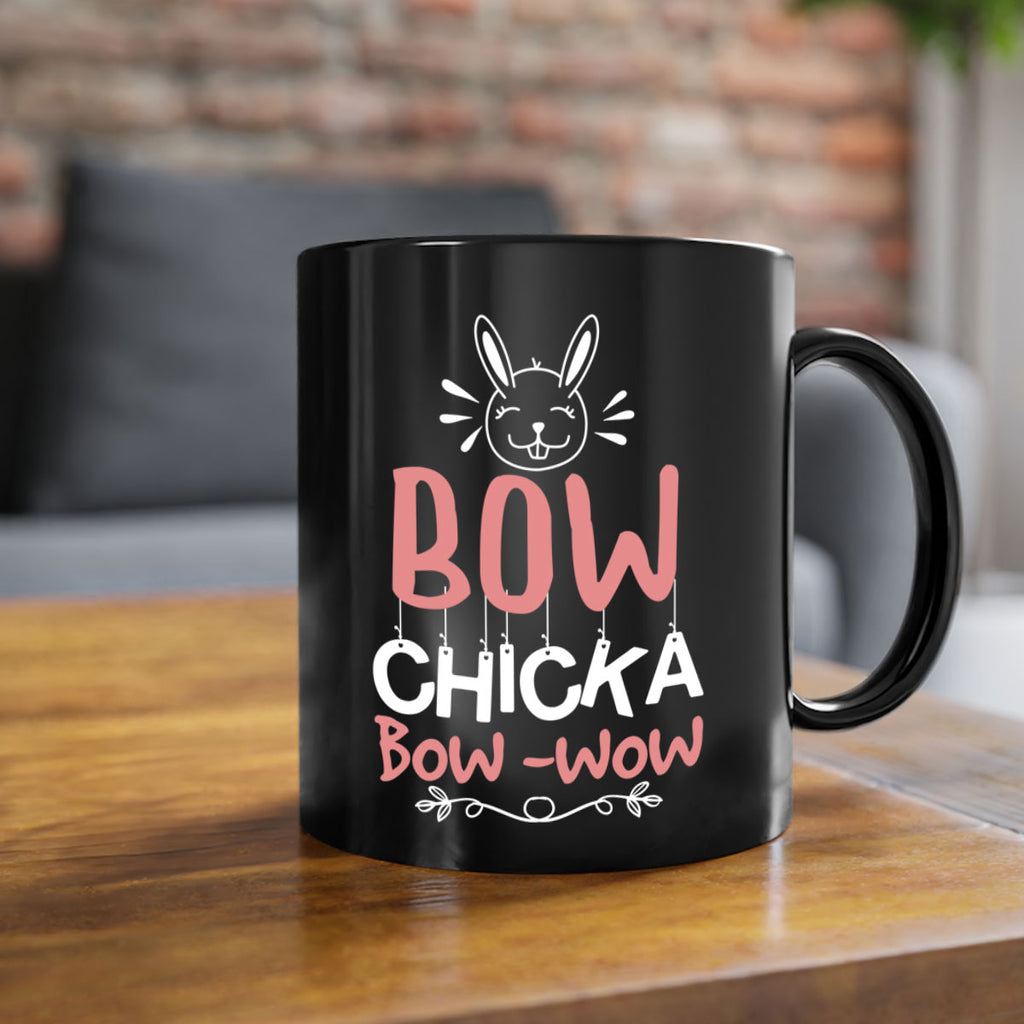 bow chicka bow wow 100#- easter-Mug / Coffee Cup