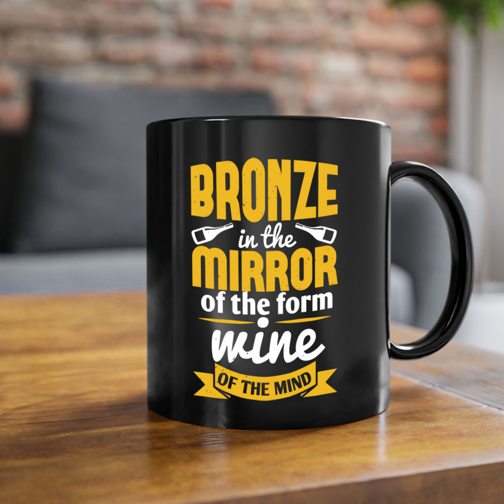 bronze in the mirror of the form wine of the mind 99#- wine-Mug / Coffee Cup