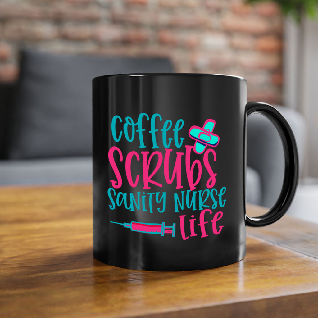 coffee scrubs sanity nurse life Style 390#- nurse-Mug / Coffee Cup