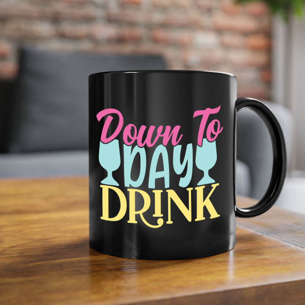 down to day drink 131#- beer-Mug / Coffee Cup