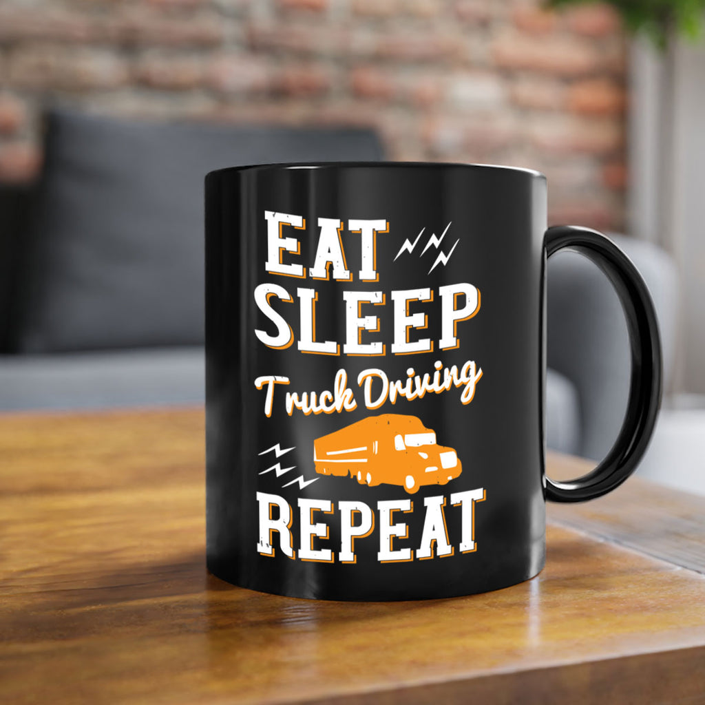 eat sleep truck driving repeat Style 3#- truck driver-Mug / Coffee Cup
