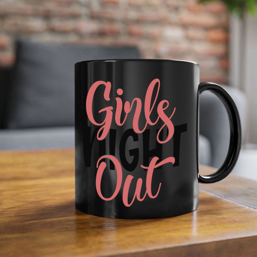 girls night out Style 54#- best friend-Mug / Coffee Cup