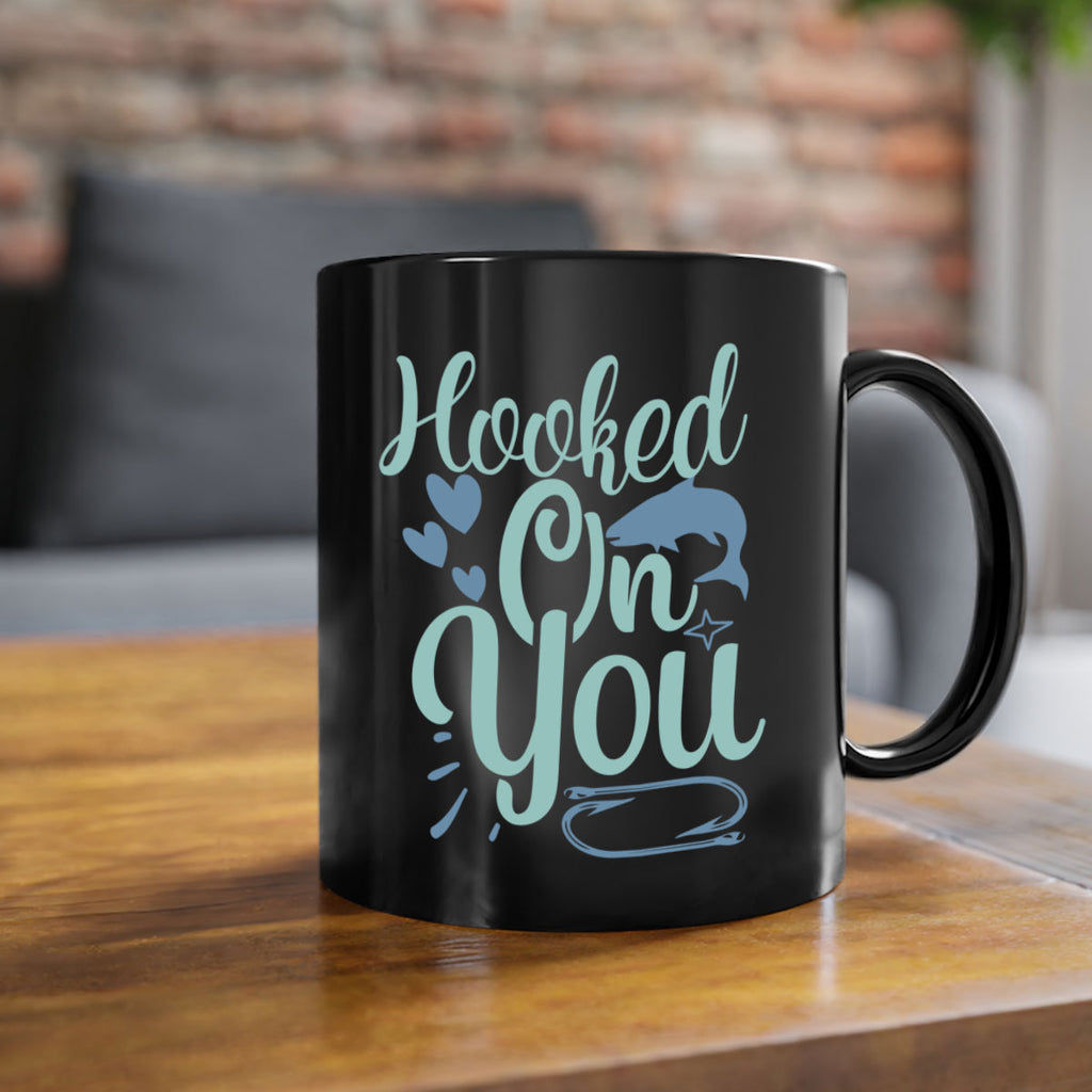 hooked on you 215#- fishing-Mug / Coffee Cup