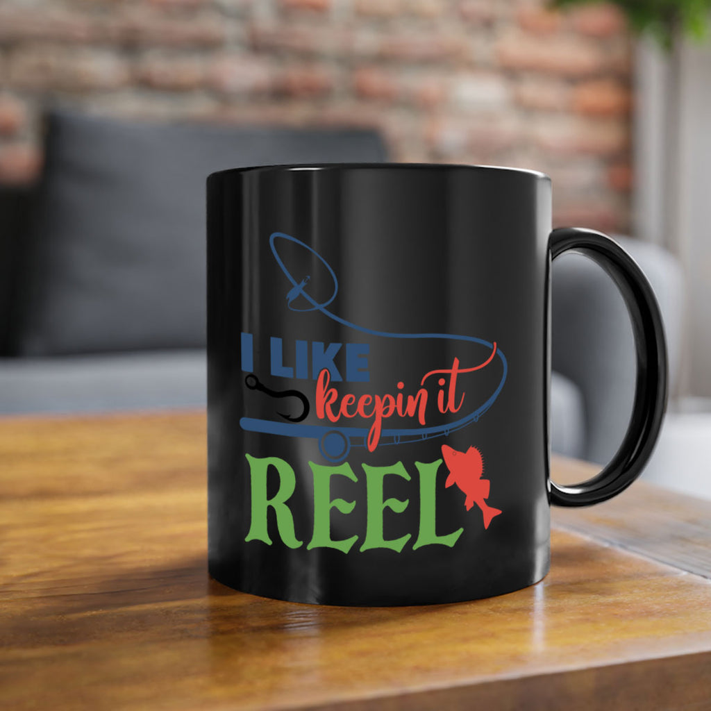 i like keepin it reel 213#- fishing-Mug / Coffee Cup
