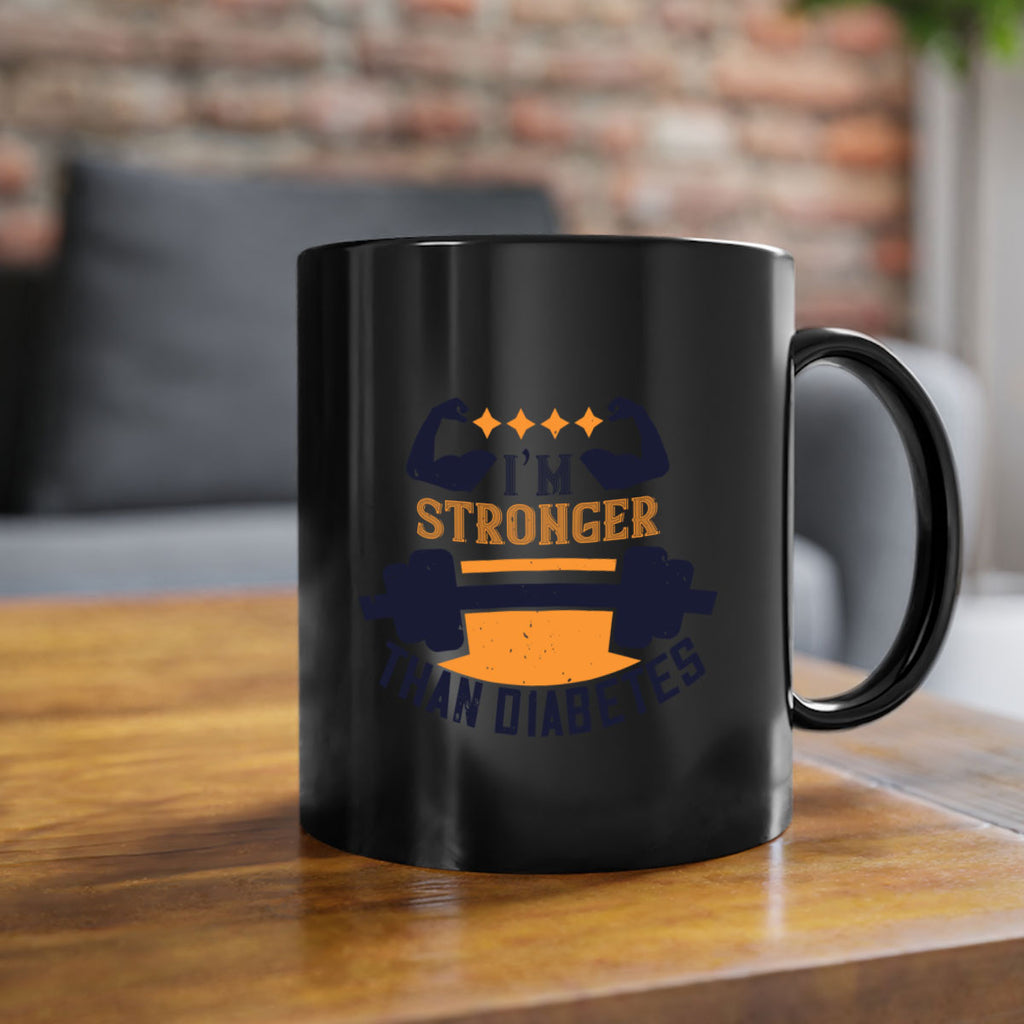 i’m stronger than diabetes Style 23#- diabetes-Mug / Coffee Cup
