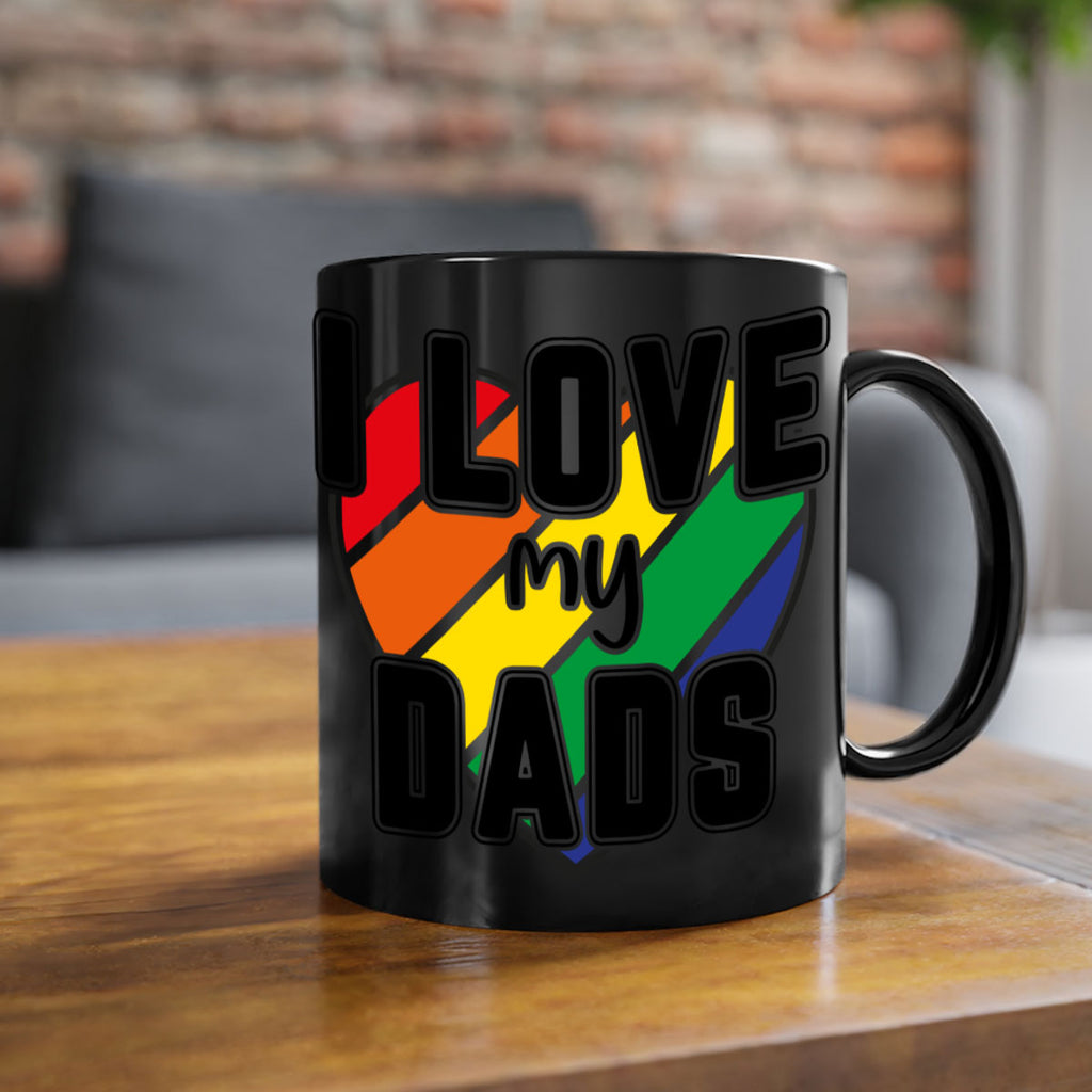 ilovemydads 122#- lgbt-Mug / Coffee Cup