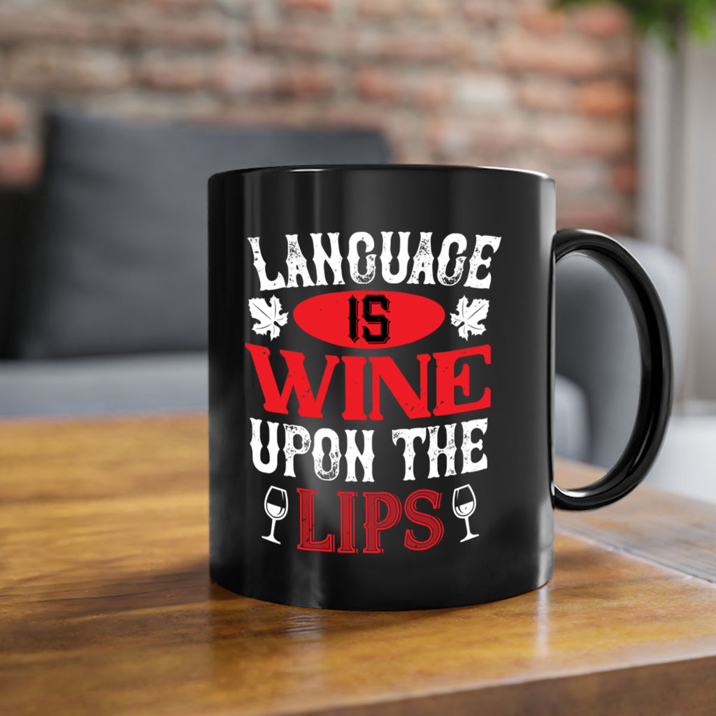 language is wine upon the 72#- wine-Mug / Coffee Cup