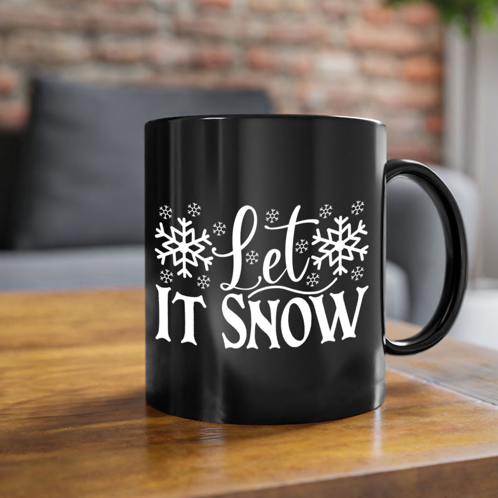 let it snow 26#- kitchen-Mug / Coffee Cup
