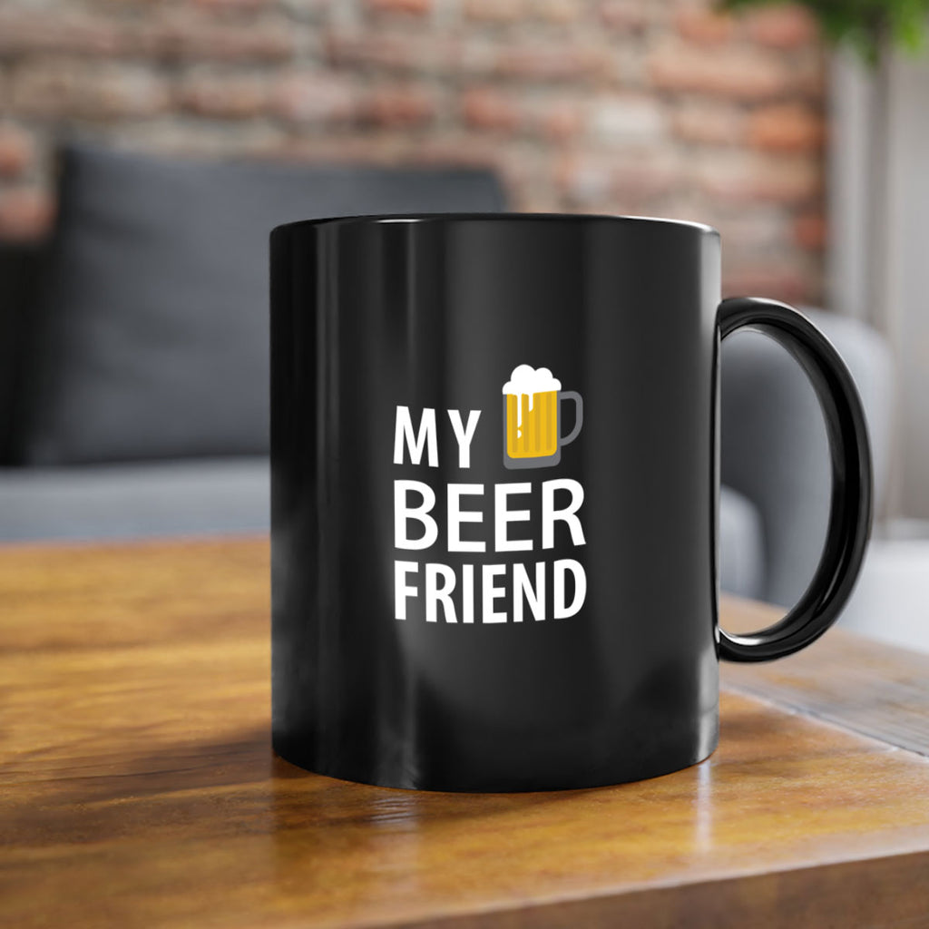 my beer friend 58#- beer-Mug / Coffee Cup