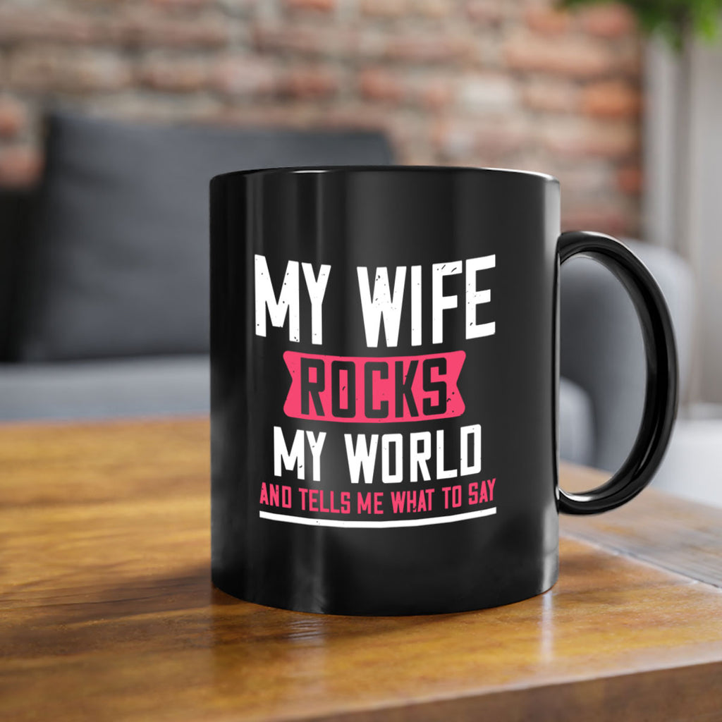 my wife rocks my world 26#- grandpa-Mug / Coffee Cup