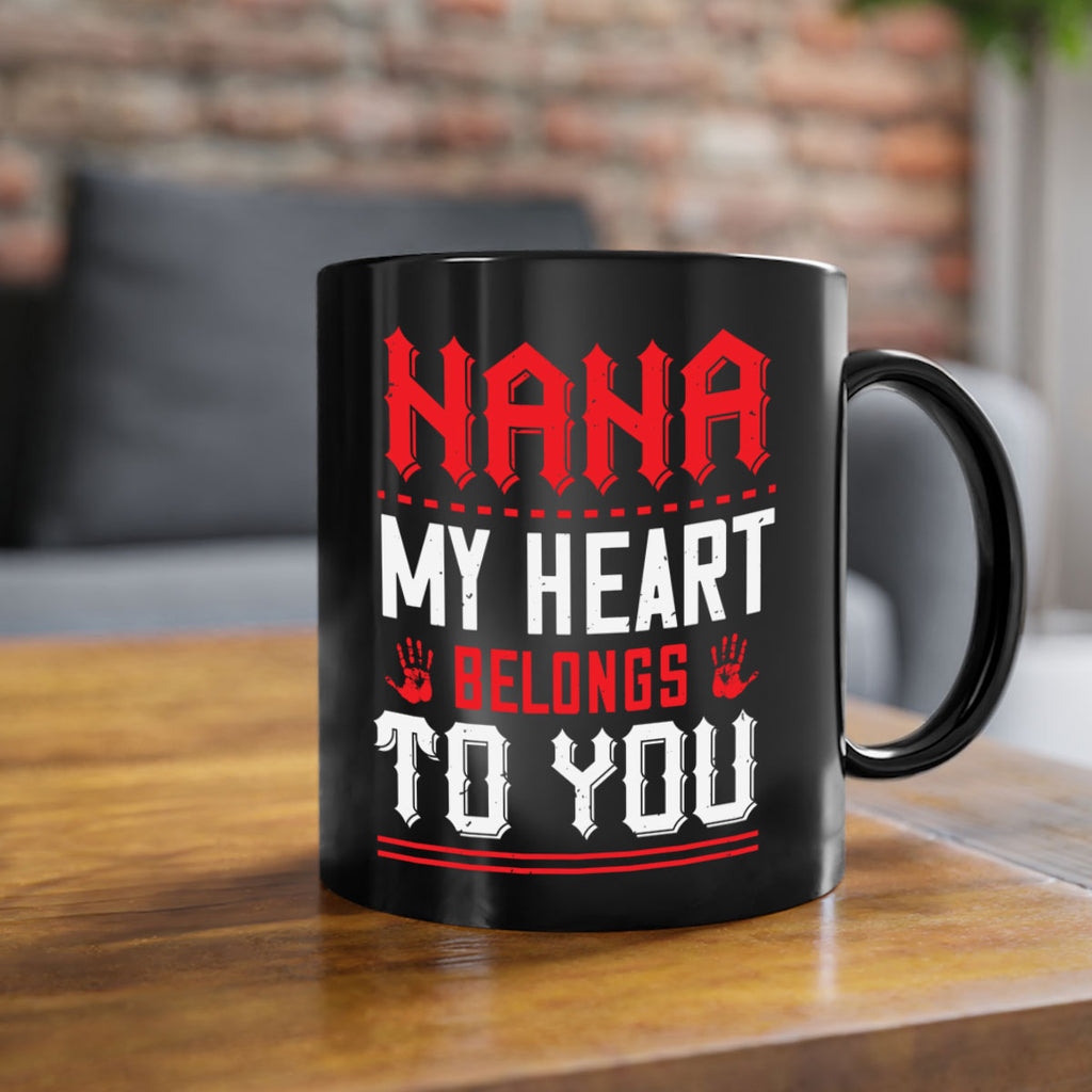 nana MY HEART 7#- grandma-Mug / Coffee Cup