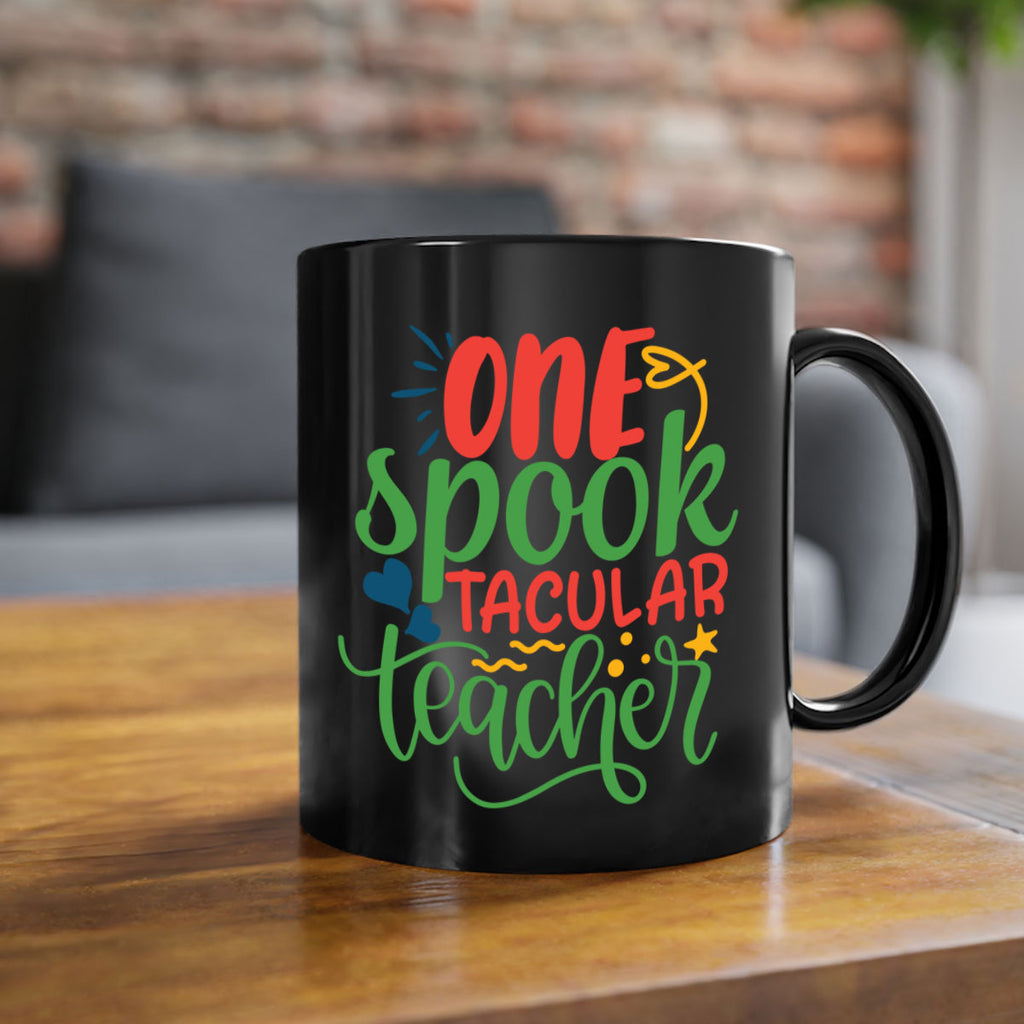 one spook tacular teacher Style 159#- teacher-Mug / Coffee Cup