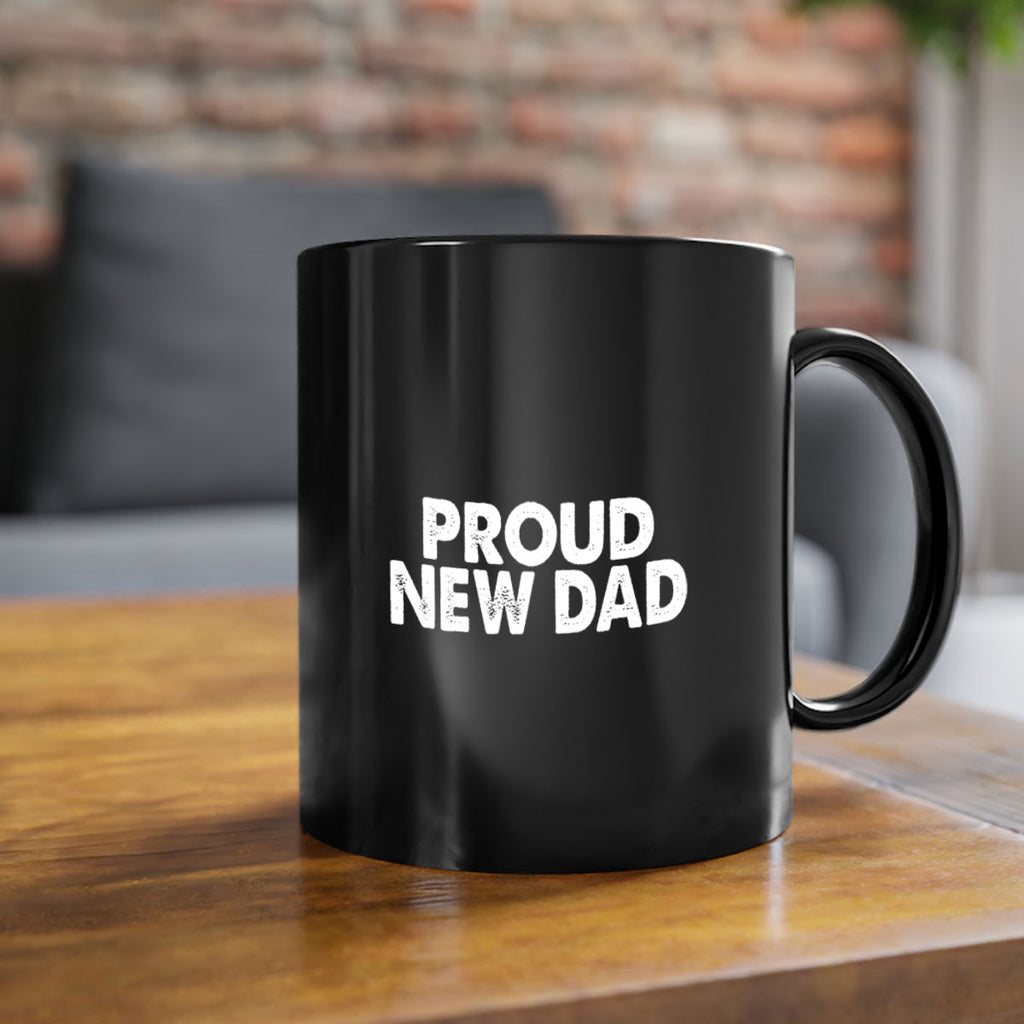 proud new dad 69#- dad-Mug / Coffee Cup