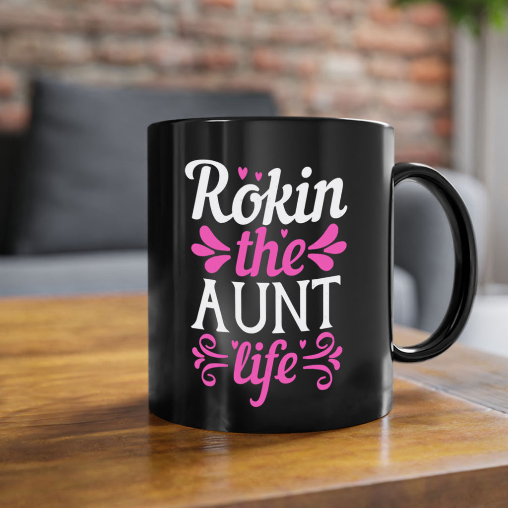 rokin the aunt life Style 24#- aunt-Mug / Coffee Cup
