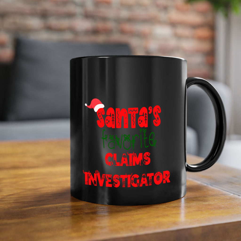 santas favorite claims investigator style 719#- christmas-Mug / Coffee Cup