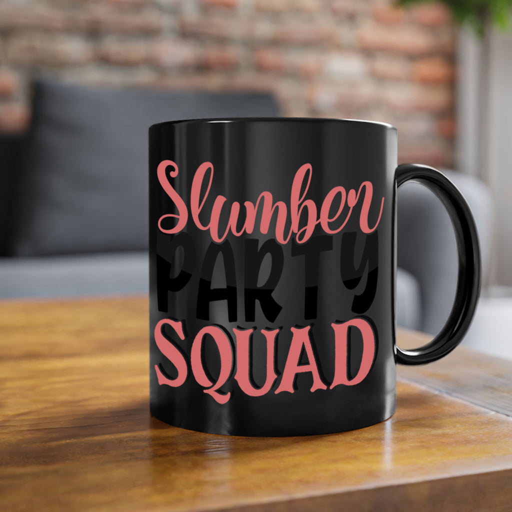 slumber party squad Style 43#- best friend-Mug / Coffee Cup