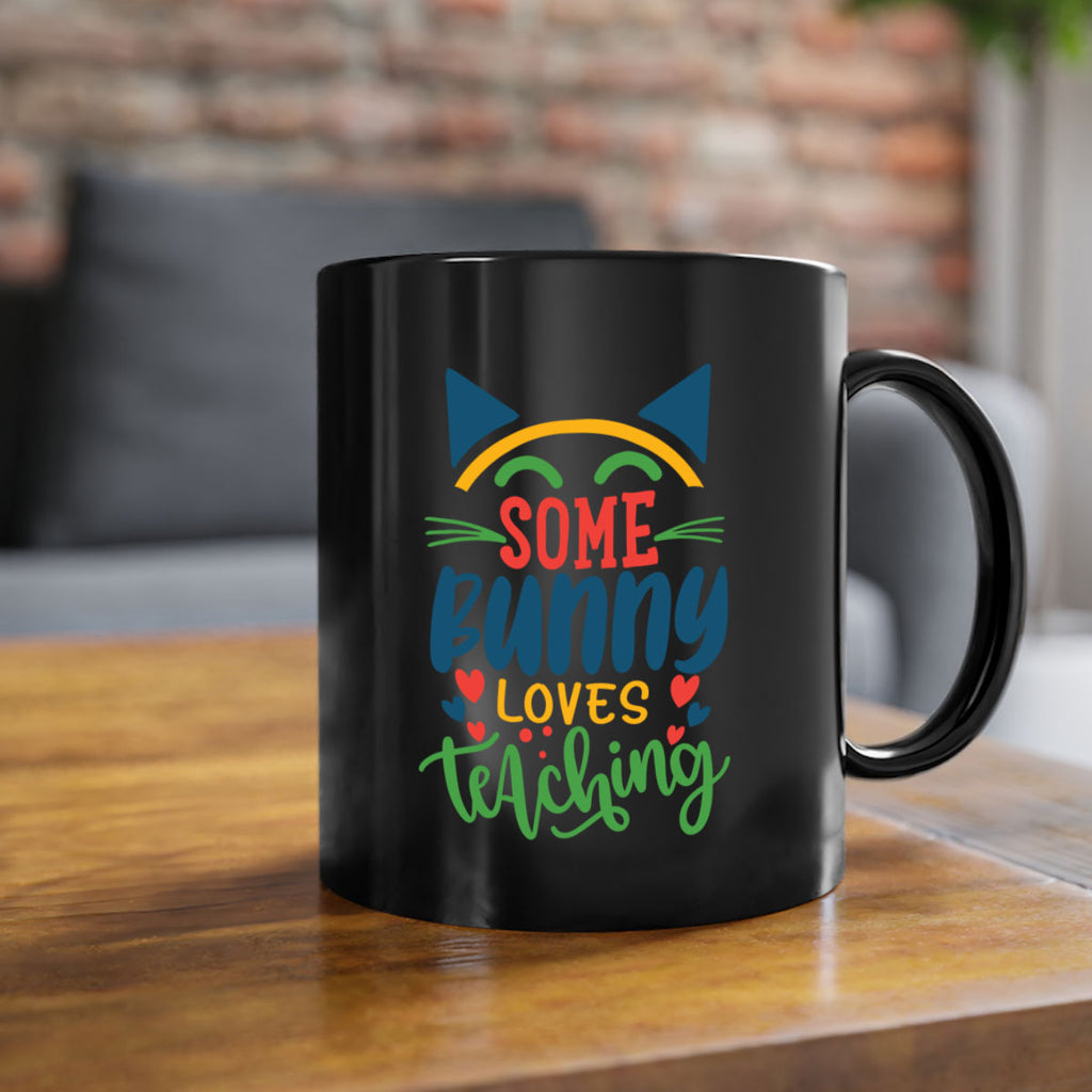 some bunny loves teaching Style 149#- teacher-Mug / Coffee Cup