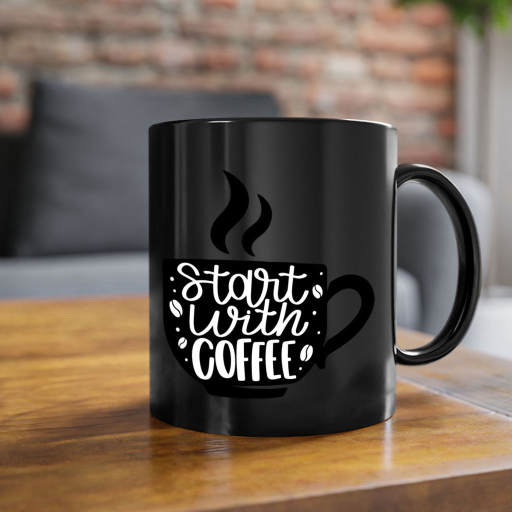 start with coffee 32#- coffee-Mug / Coffee Cup