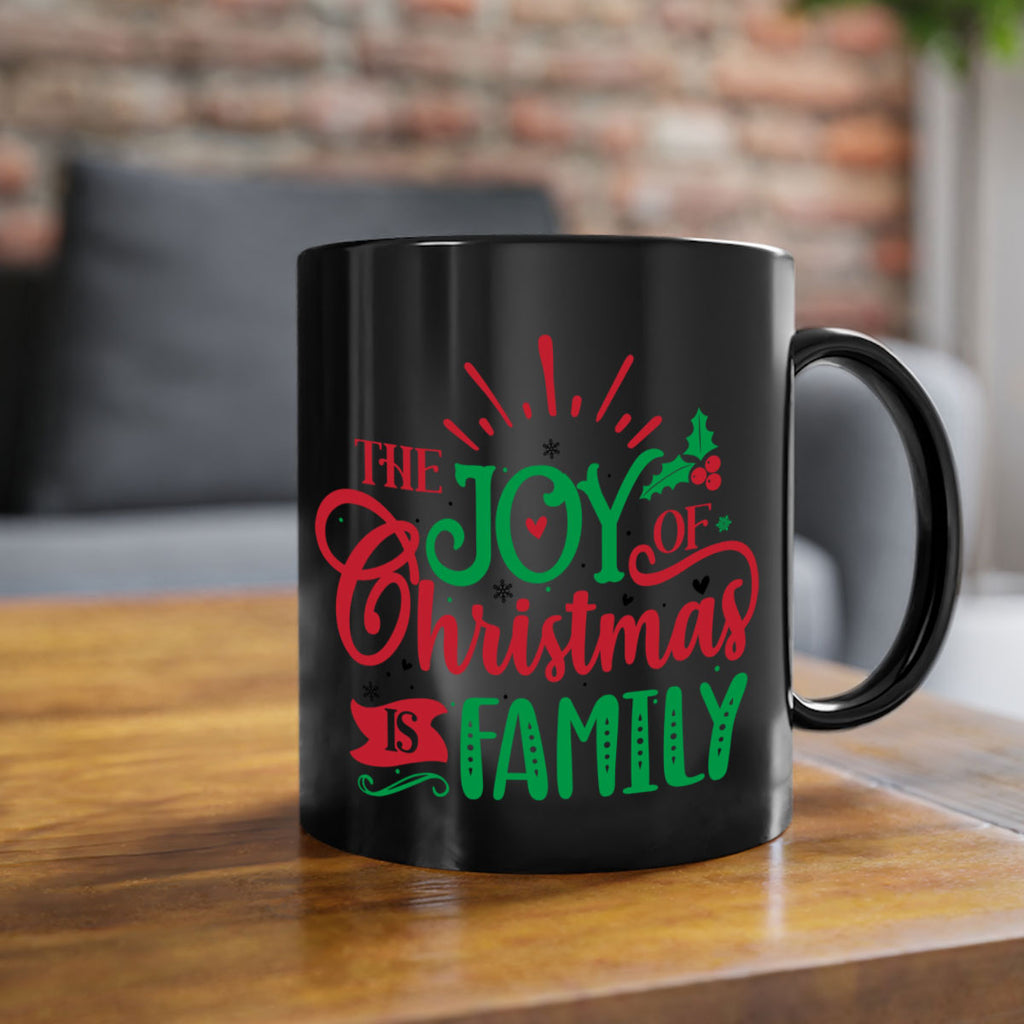 the joy of christmas is family style 1197#- christmas-Mug / Coffee Cup