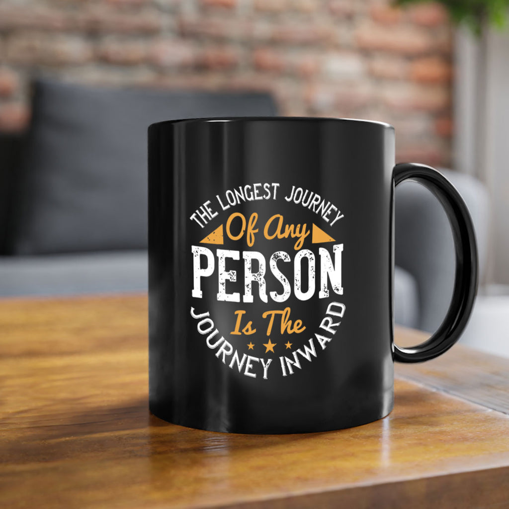 the longest journey of any person is the journey inward 60#- yoga-Mug / Coffee Cup